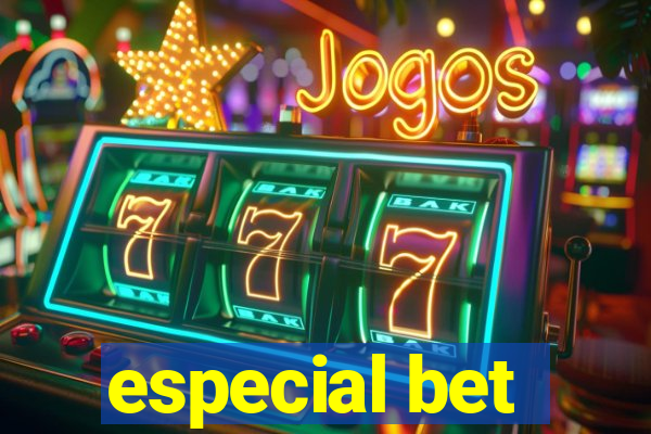 especial bet